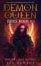 [Demon Queen 01] • Demon Queen Series · Book 1-3 · Hell's Belle, Pandora's Box, Belle's Hell